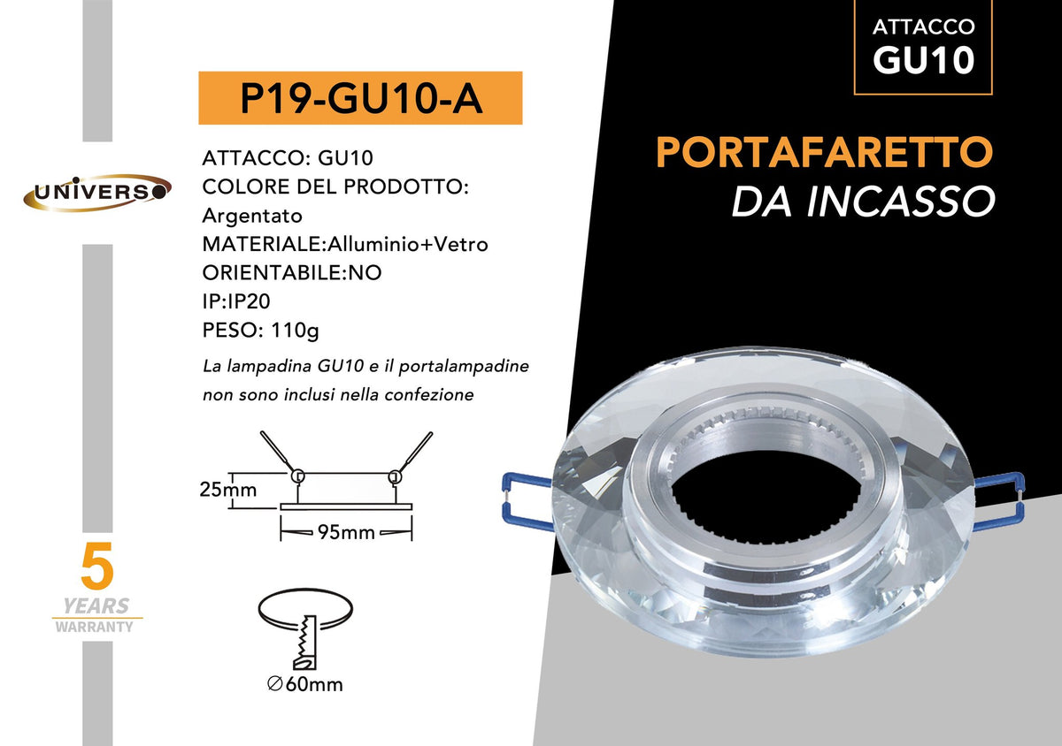 Porta Faretto Universo – P19-A