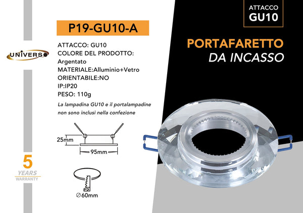 Porta Faretto Universo – P19-A