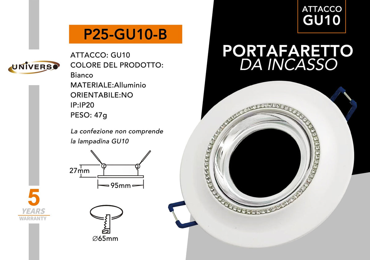 Porta Faretto Universo – P25-B