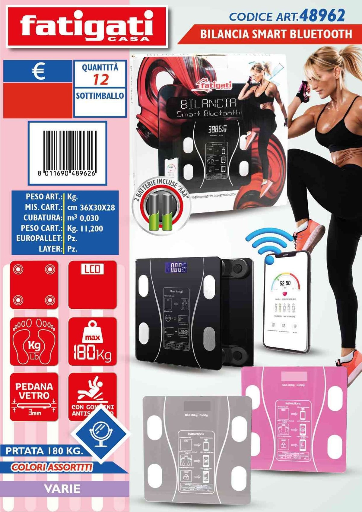 BILANCIA SMART BLUETOOTH 180 kg