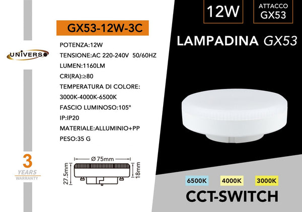 Lampadine Gx53 Universo – GX53-12W-3C