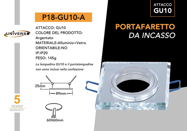Porta Faretto Universo – P18-A