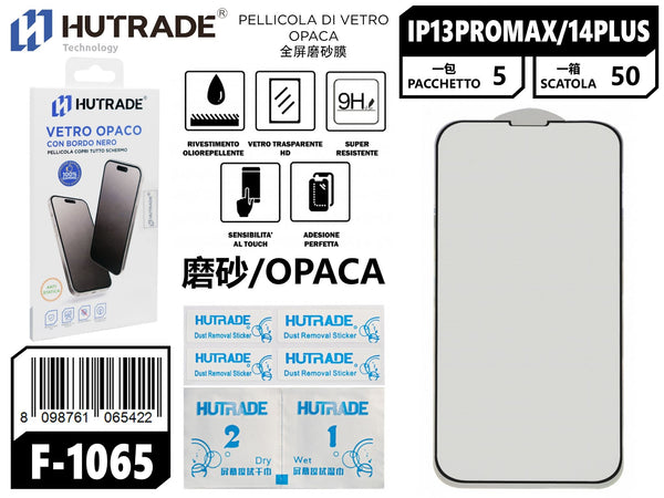 PELLICOLA DI VETRO OPACA IP13 PRO MAX /14 PLUS – F1065 547305