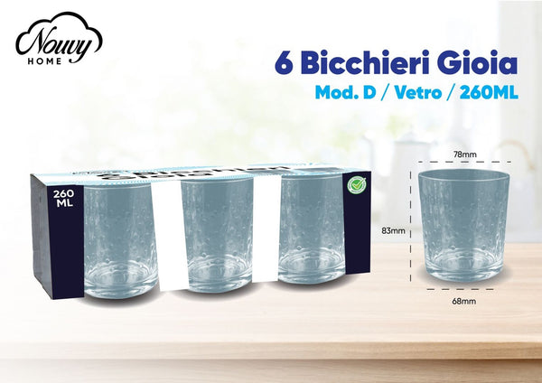 6 BICCHIERI GIOIA 260 ml MOD.D