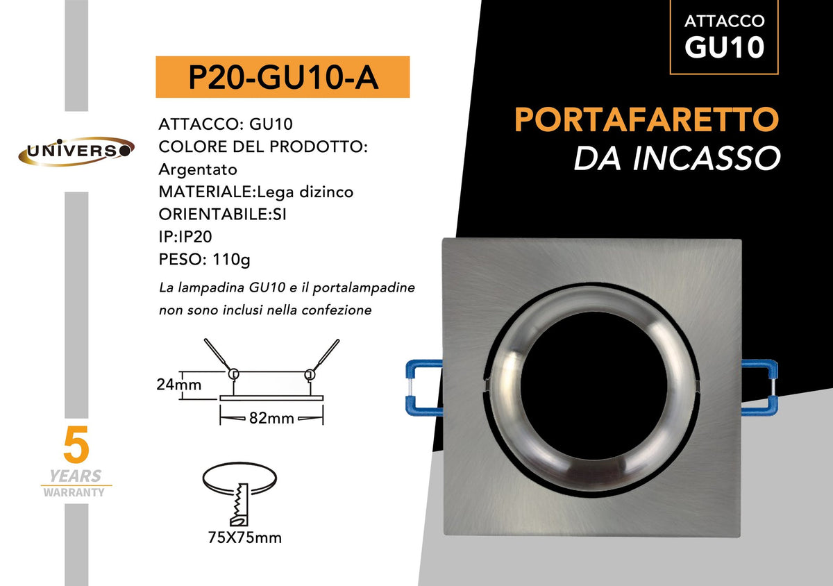 Porta Faretto Universo – P20-A