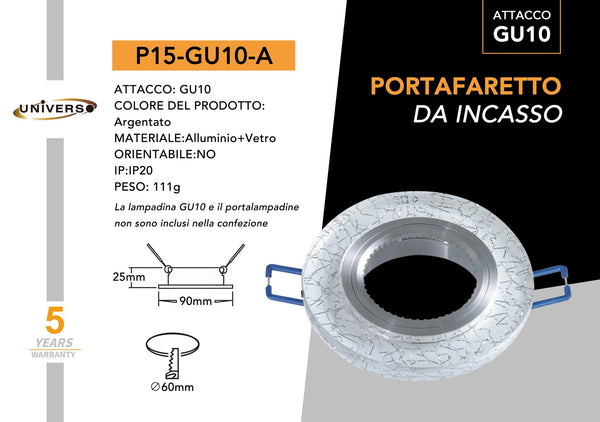 Porta Faretto Universo – P15-A
