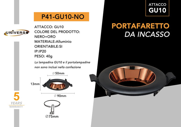 Porta Faretto Universo – P41-NO
