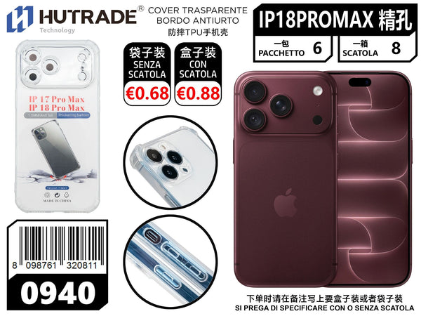 0940 COVER TRASPARENTE TPU BORDI RINFORZATI ANTIURTO IP18PRO MAX