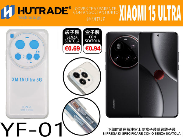 COVER TRASPARENTE MI 15 ULTRA – YF01 011944