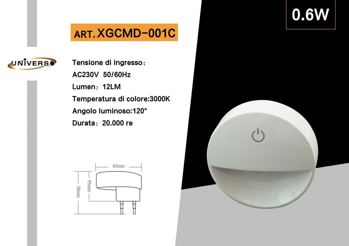 Luce notturna – XGCMD-001C / XGCMD-001N