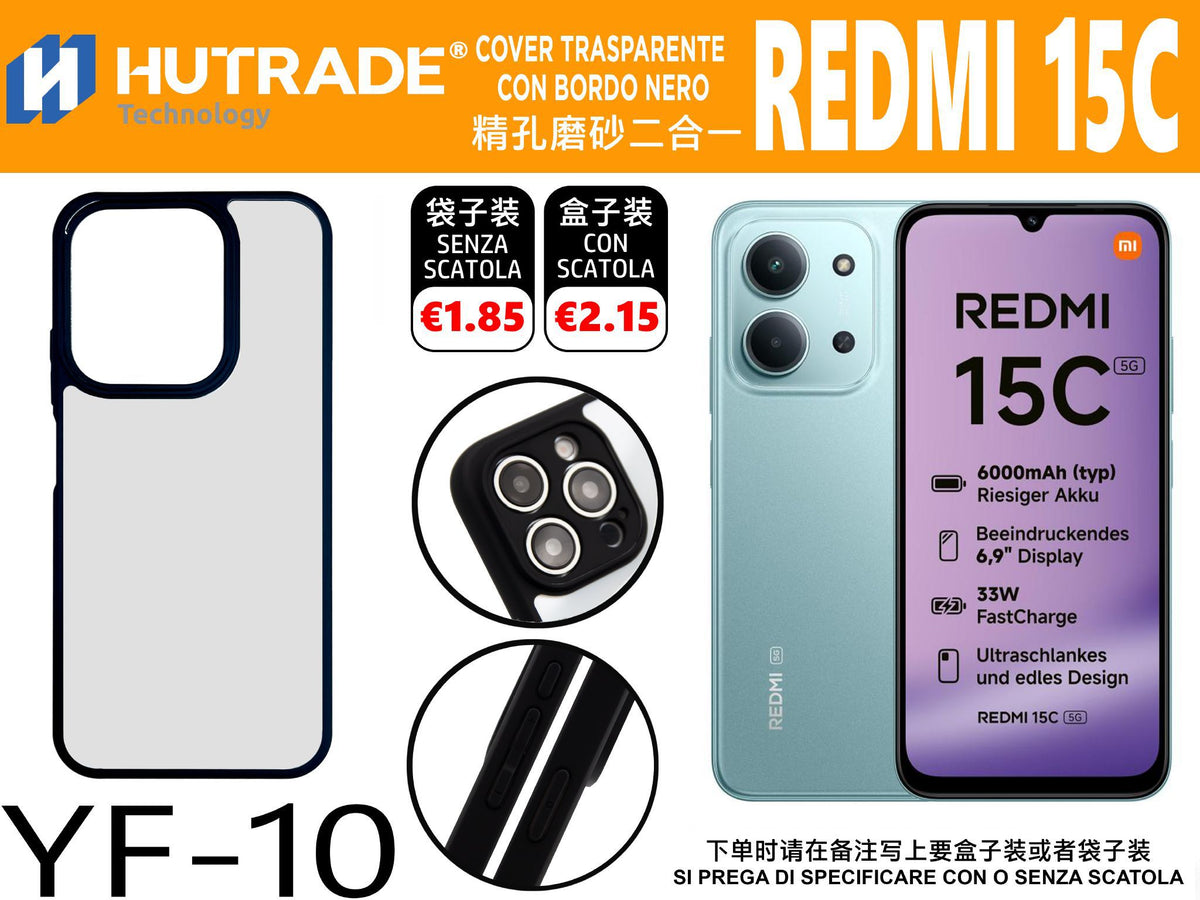 COVER TRASPARENTE CON BORDO NERO REDMI 15C/POCO C85 – YF10 660035