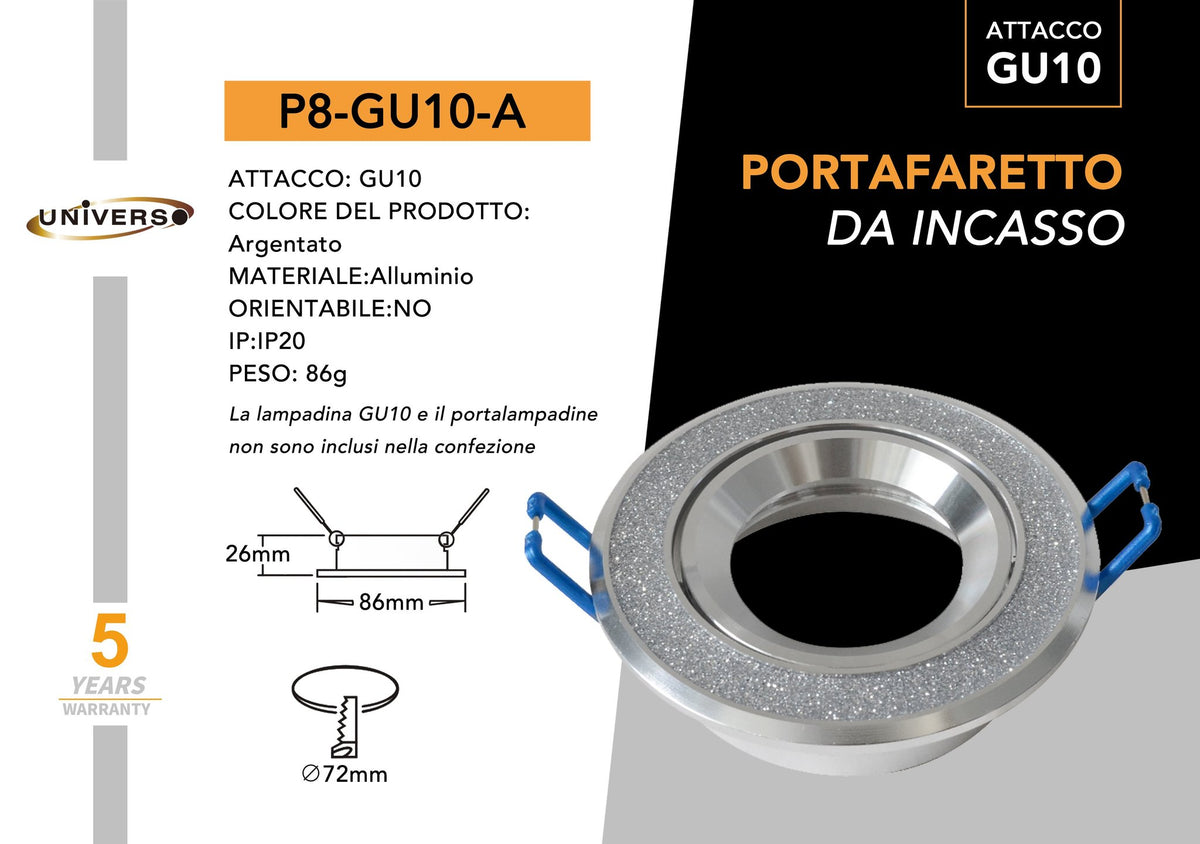Porta Faretto Universo – P8-A