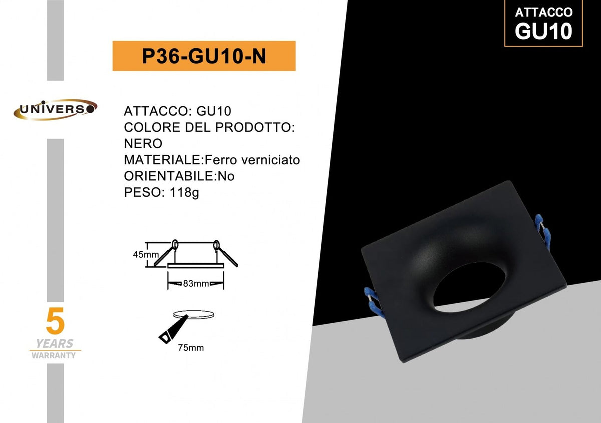 Porta Faretto Universo – P36-N