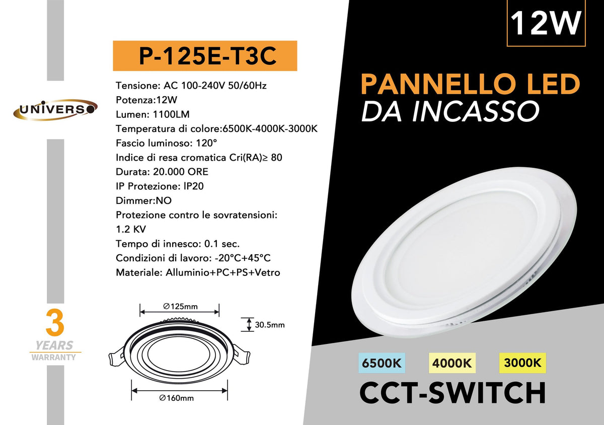 LED Panel Universo – P125E-T3C