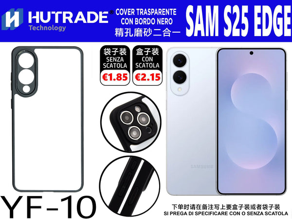 COVER TRASPARENTE CON BORDO NERO SAM S25 EDGE – YF10 660026