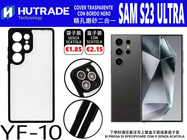 COVER TRASPARENTE CON BORDO NERO SAM S23 ULTRA – YF10 660019