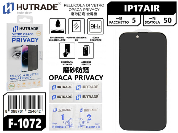 F-1072 PELLICOLA DI VETRO OPACA PRIVACY IP17 AIR