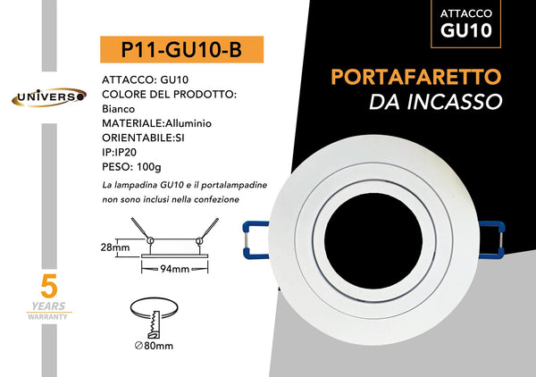 Porta Faretto.tondo.biano Universo – P11-B