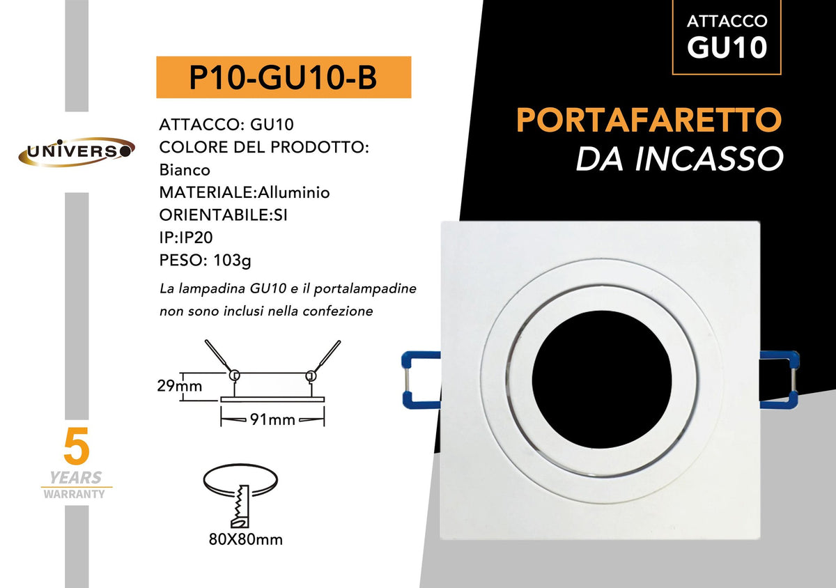 Porta Faretto.quad.bianco Universo – P10-B