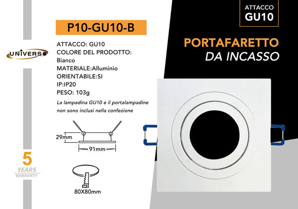Porta Faretto.quad.bianco Universo – P10-B
