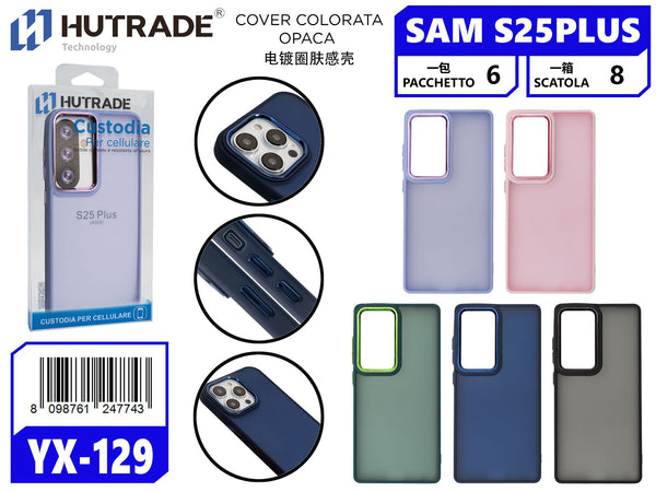 COVER COLORATA OPACA SAM S25 PLUS – YX129 033074