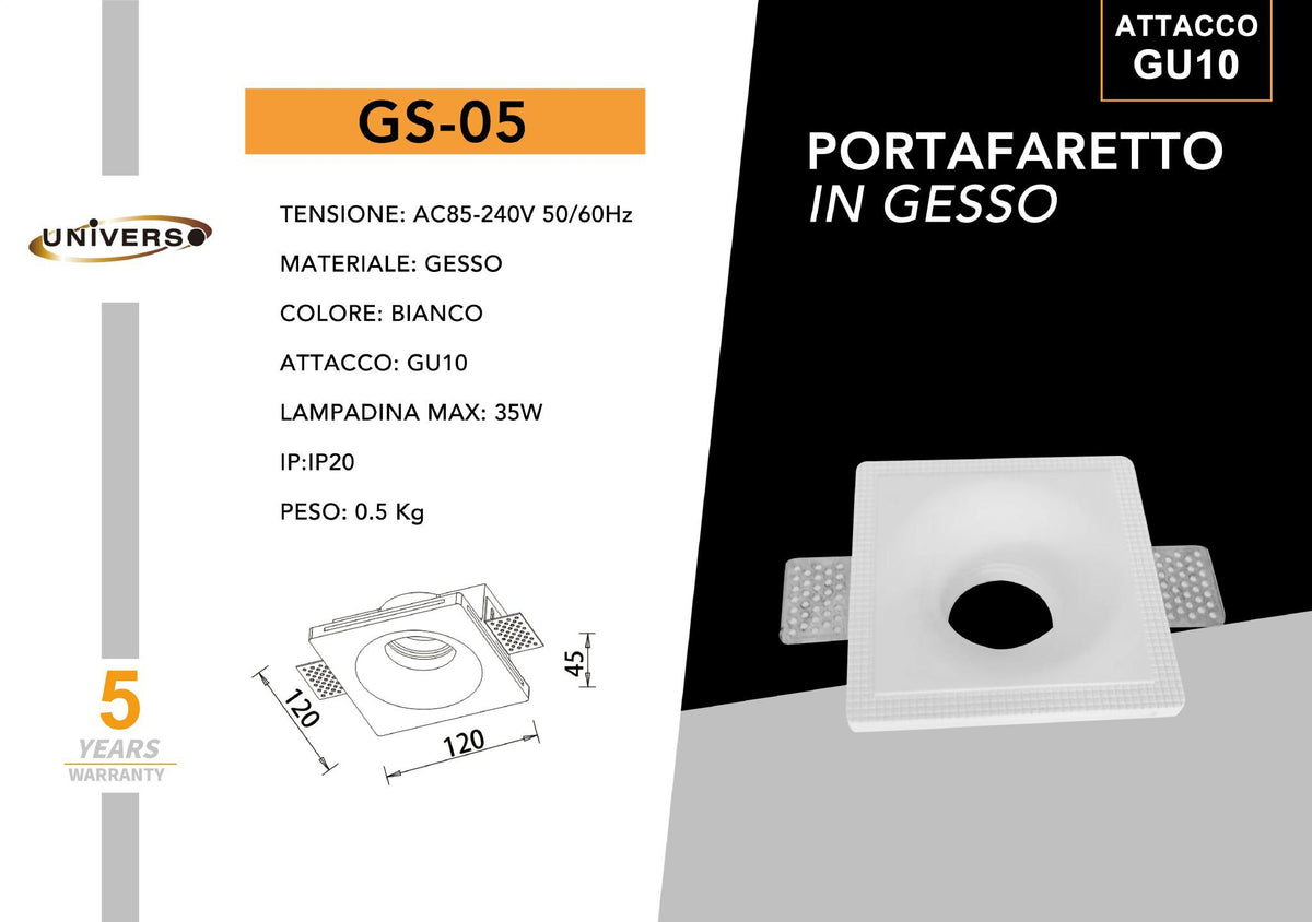 Porta Faretto Gesso Universo – GS-05