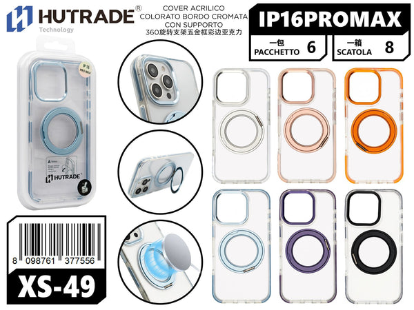 XS-49 COVER ACRILICO COLORATO BORDO CROMATA CON SUPPORTO IP16 PRO MAX