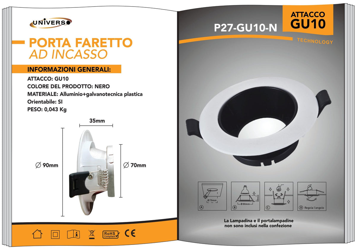 Porta Faretto Universo – P27-N