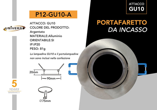 Porta Faretto Universo – P12-A