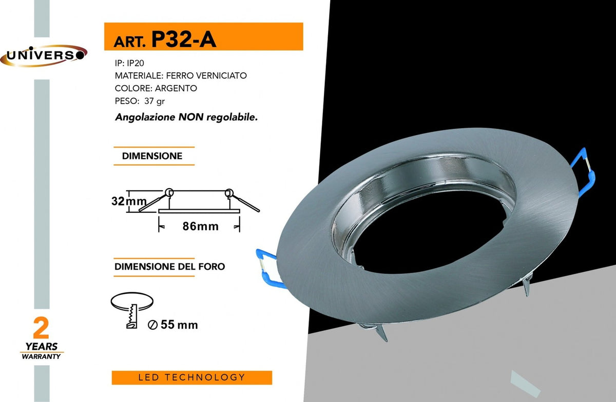 Porta Faretto Universo – P32-A