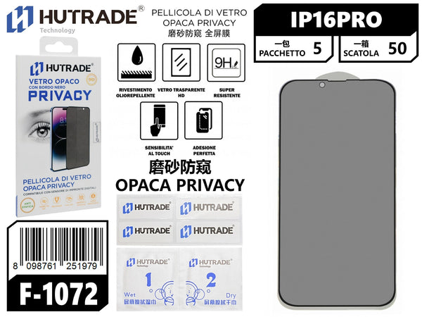 PELLICOLA DI VETRO OPACA PRIVACY IP16 PRO – F1072 548013