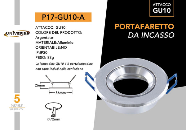 Porta Faretto Universo – P17-A