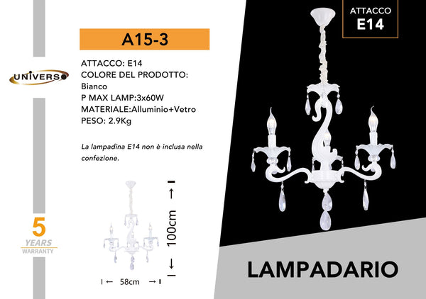 Lampadario Da Soffitto 3*E14 Universo – A15-3