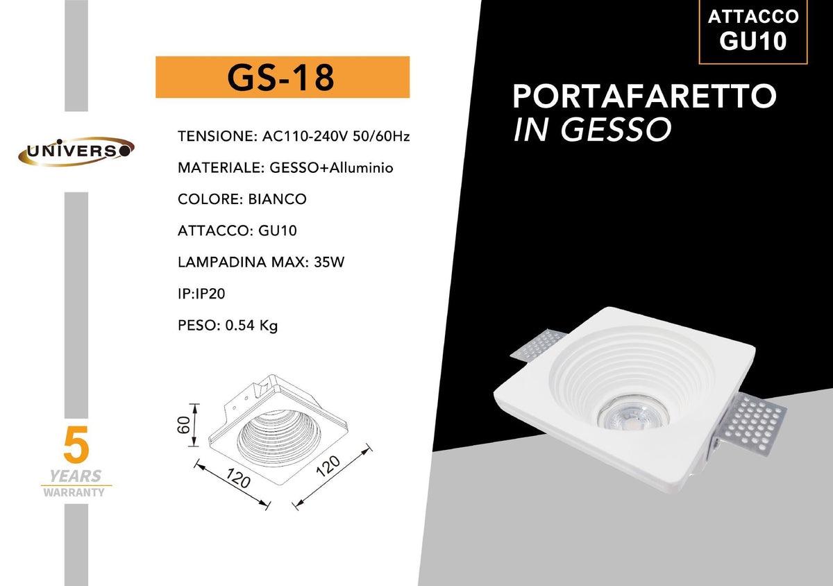 Porta Faretto Gesso Universo – GS-18