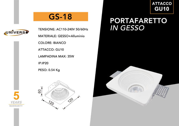 Porta Faretto Gesso Universo – GS-18
